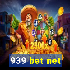 939 bet net